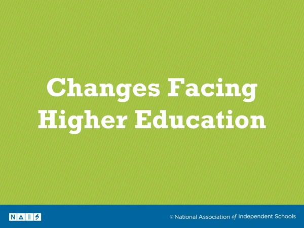 Changes Facing Higher Education