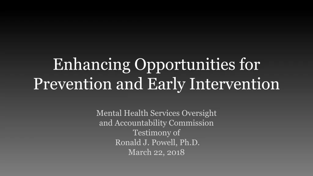 enhancing opportunities for prevention and early intervention