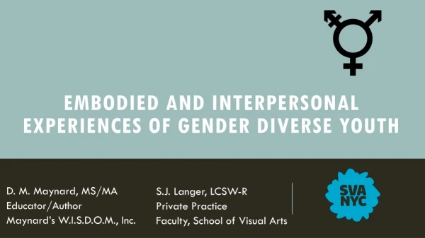 Embodied and Interpersonal Experiences of Gender Diverse Youth