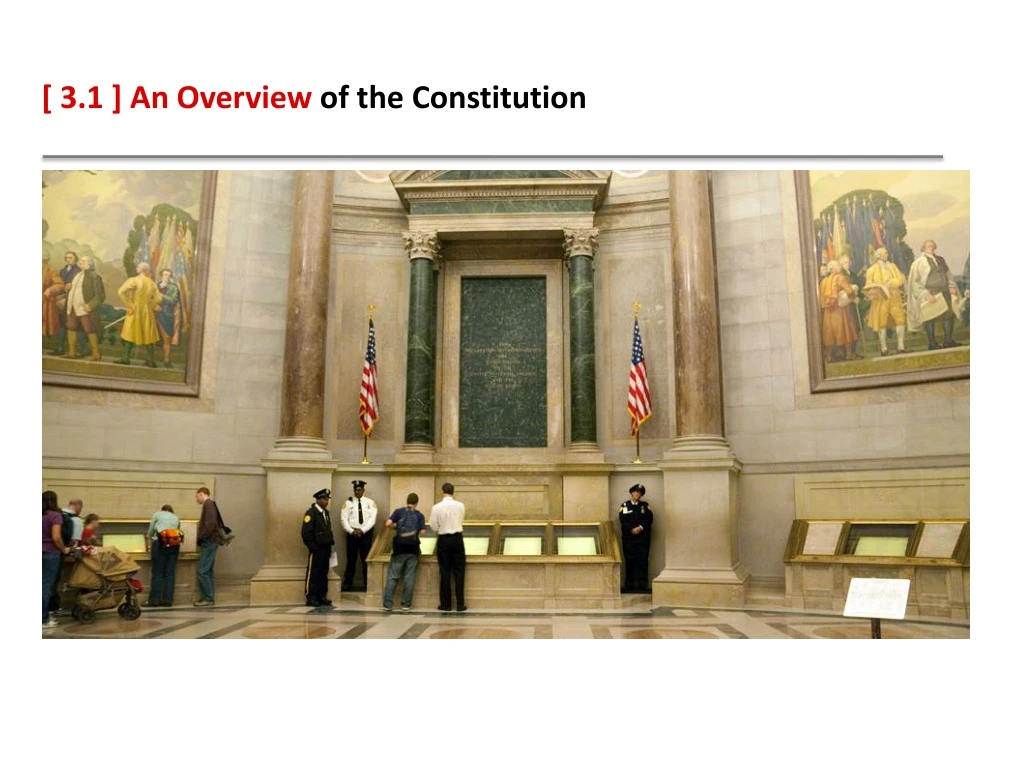 3 1 an overview of the constitution
