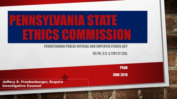 Pennsylvania State 	Ethics Commission