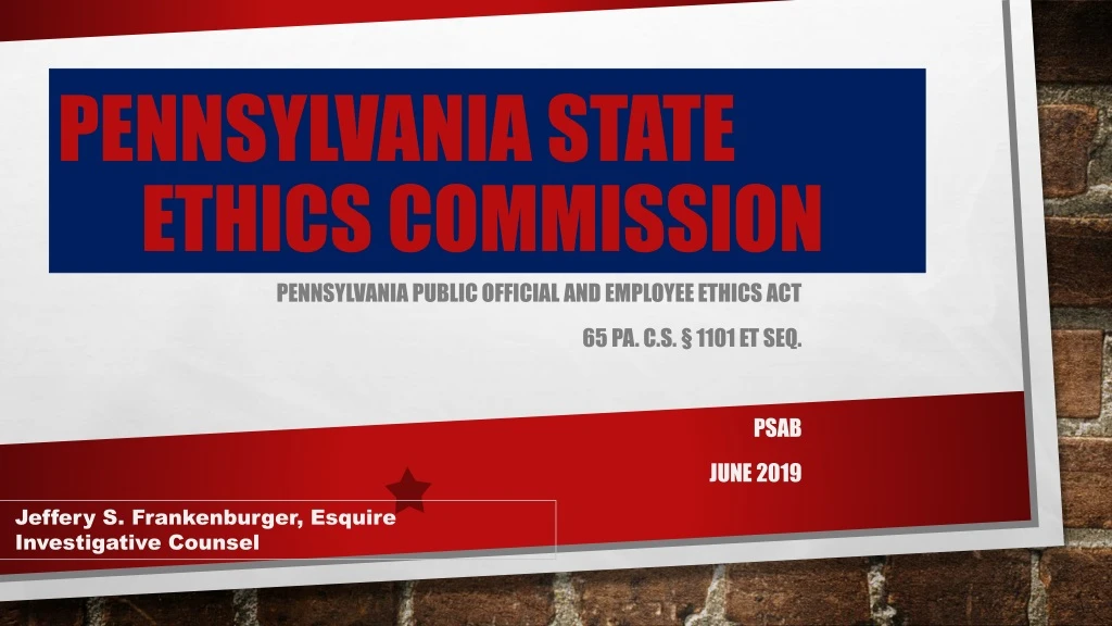 Ppt Pennsylvania State Ethics Commission Powerpoint Presentation