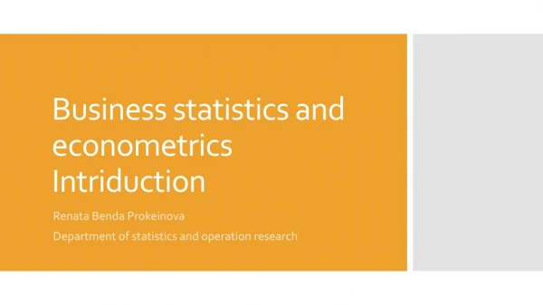 Business statistics and econometrics Intriduction