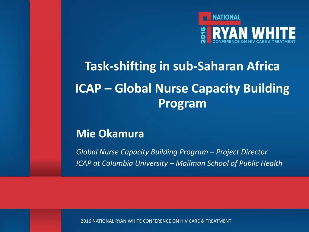task shifting in sub saharan africa icap global nurse capacity building program