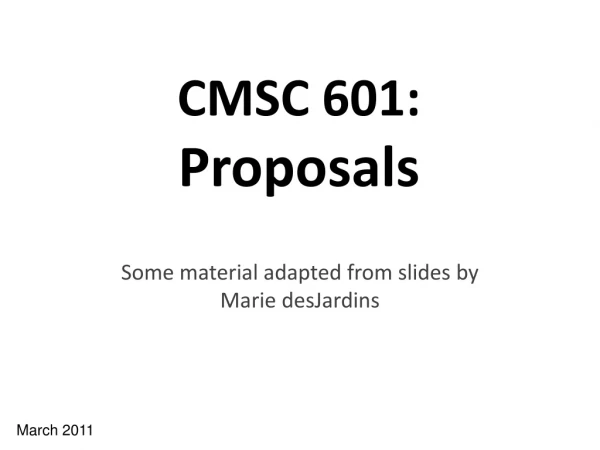 CMSC 601: Proposals