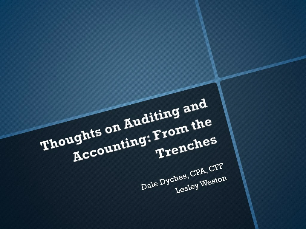 thoughts on auditing and accounting from the trenches