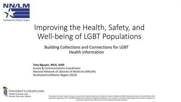 Improving the Health, Safety, and Well-being of LGBT Populations