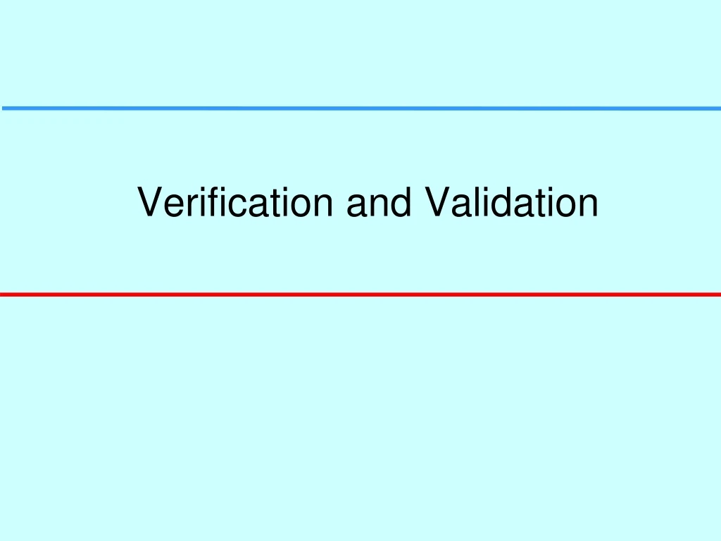 verification and validation