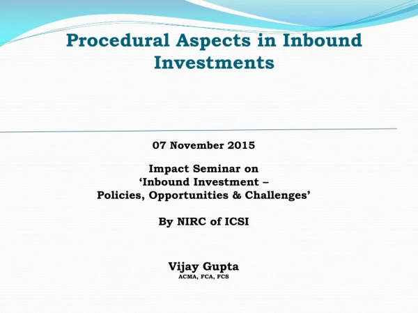 Procedural Aspects in Inbound Investments