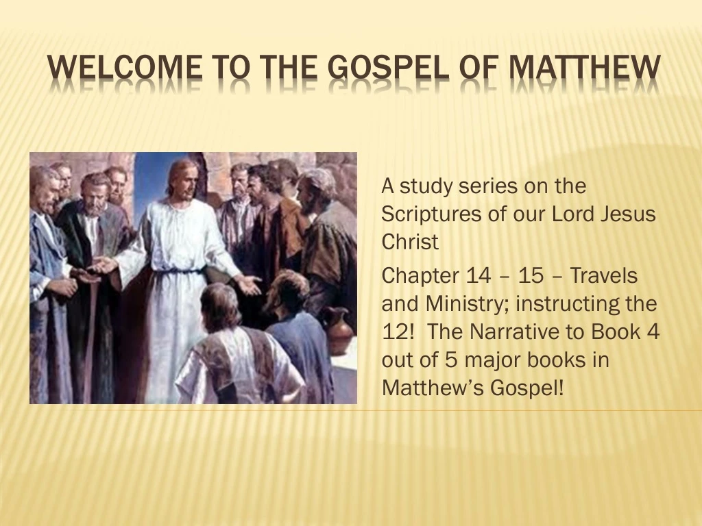 welcome to the gospel of matthew