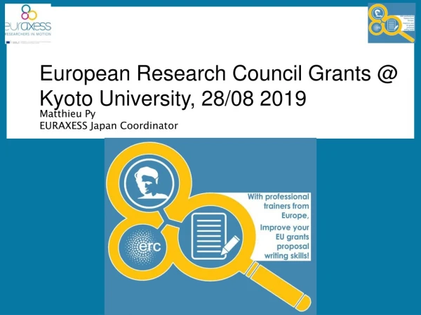European Research Council Grants @ Kyoto University, 28/08 2019
