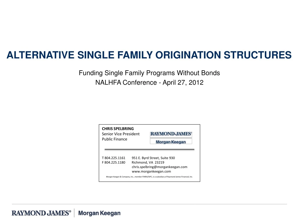 funding single family programs without bonds