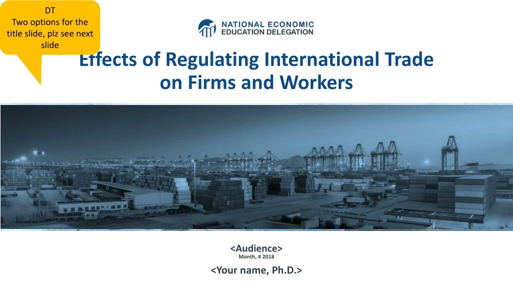 effects of regulating international trade on firms and workers