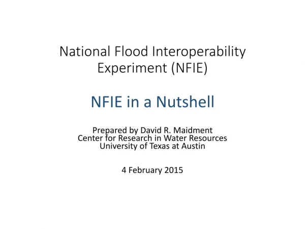 National Flood Interoperability Experiment (NFIE)