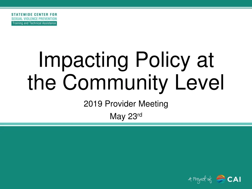 impacting policy at the community level