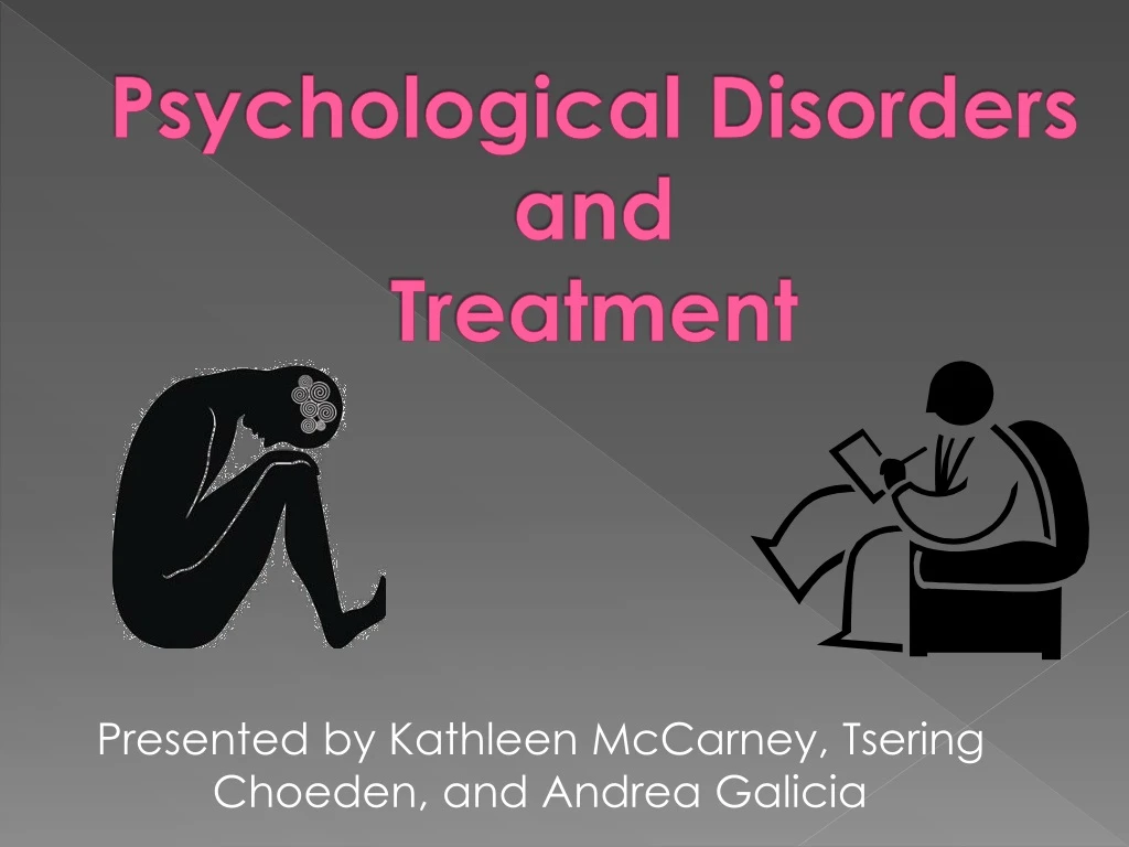 psychological disorders and treatment