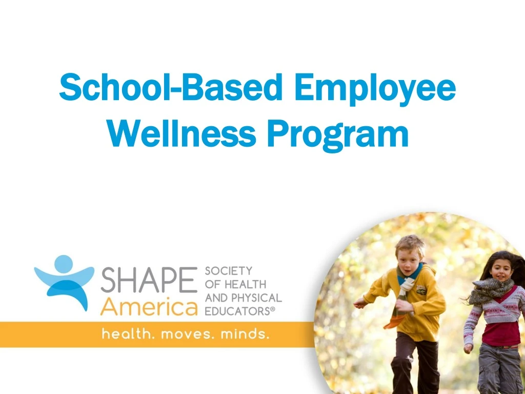 school based employee wellness program