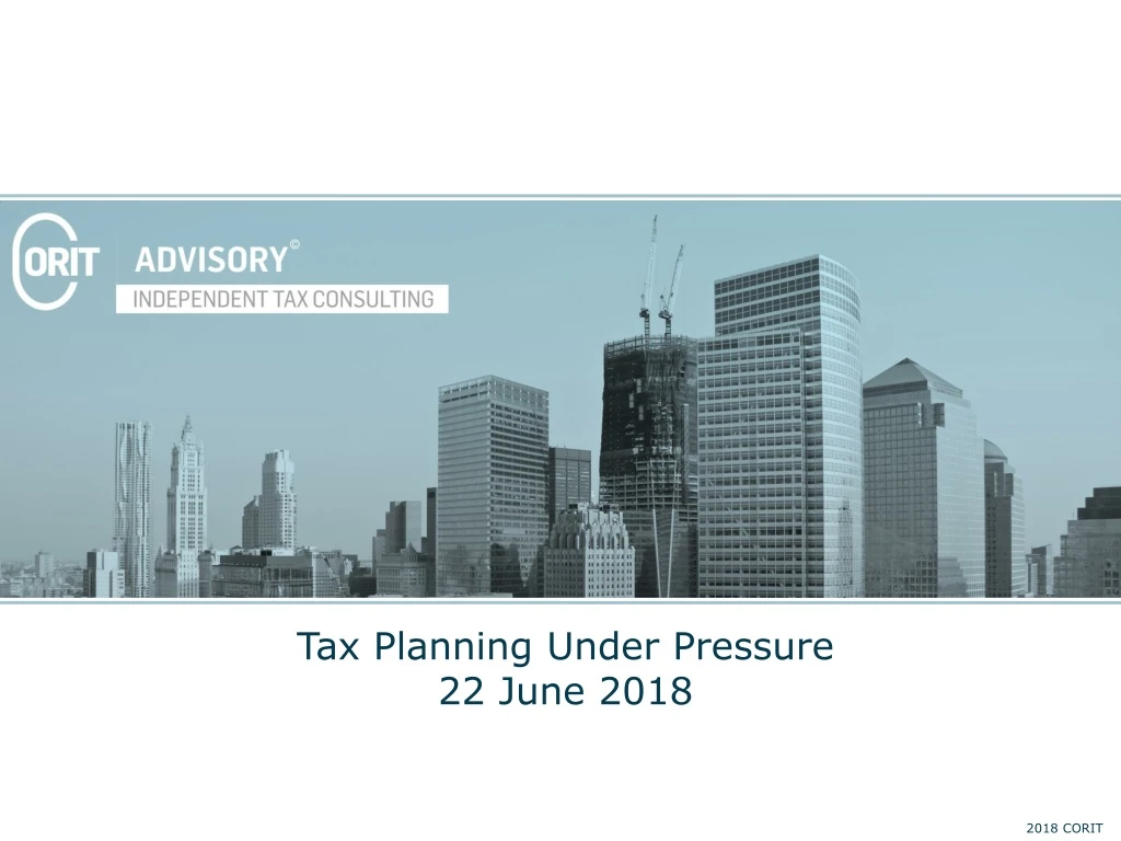tax planning under pressure 22 june 2018