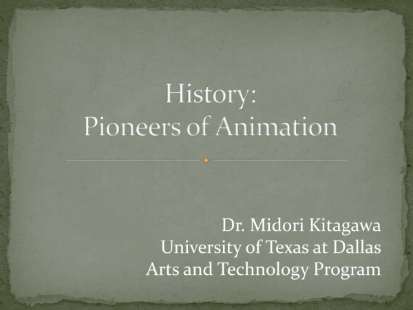 History: Pioneers of Animation