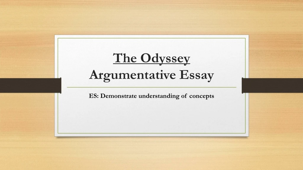 the odyssey argumentative essay
