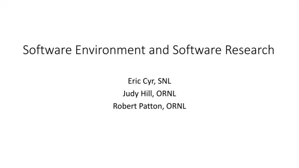 Software Environment and Software Research