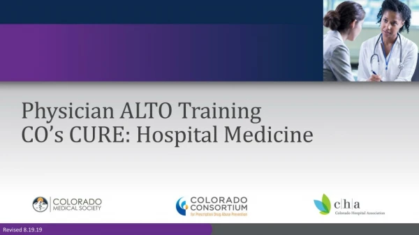 Physician ALTO Training CO’s CURE: Hospital Medicine