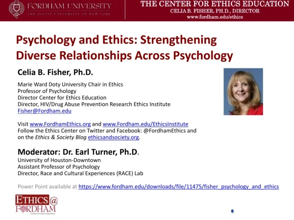 Psychology and Ethics: Strengthening Diverse Relationships Across Psychology