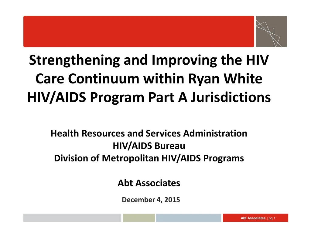 strengthening and improving the hiv care