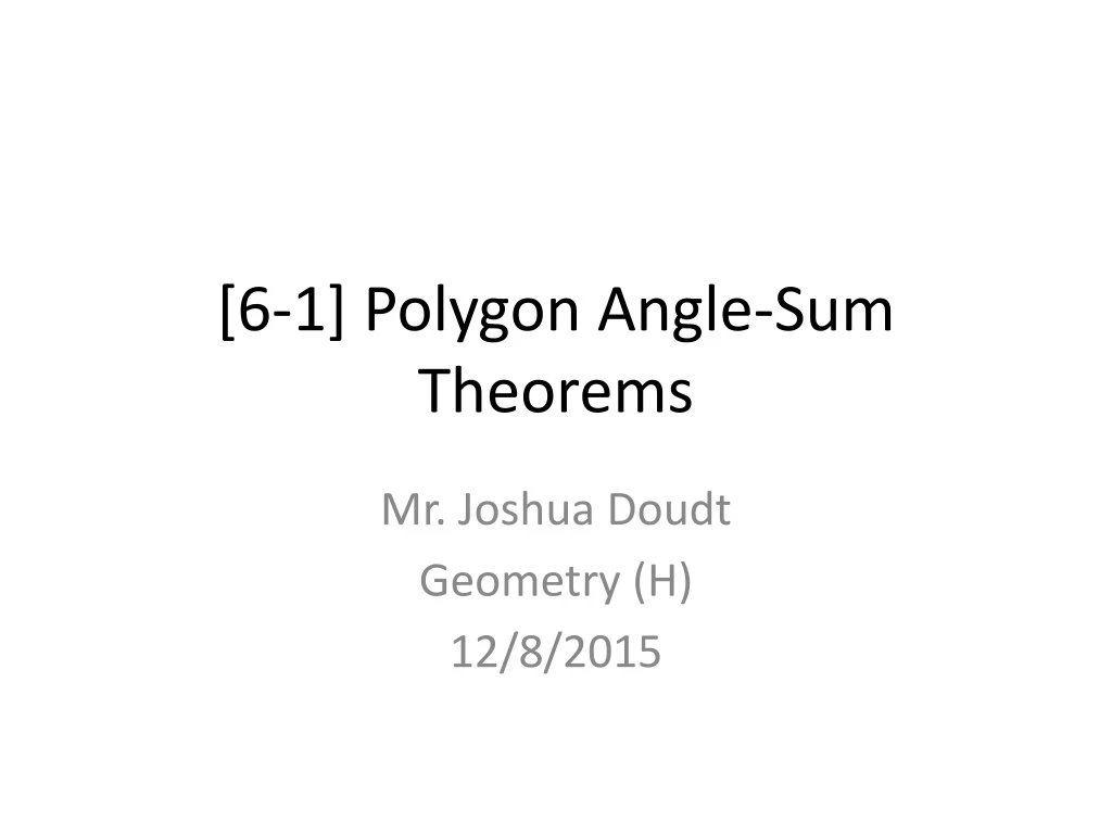 6 1 polygon angle sum theorems