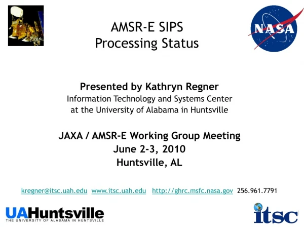 AMSR-E SIPS Processing Status