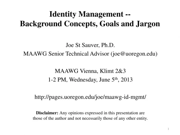 Identity Management -- Background Concepts, Goals and Jargon