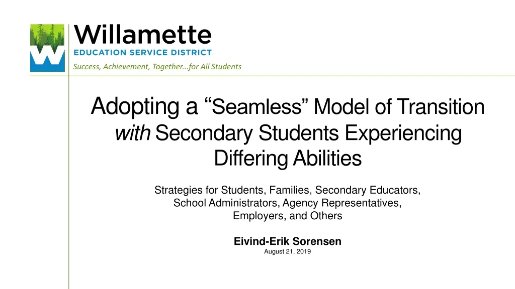 adopting a seamless model of transition w ith secondary students experiencing differing abilities