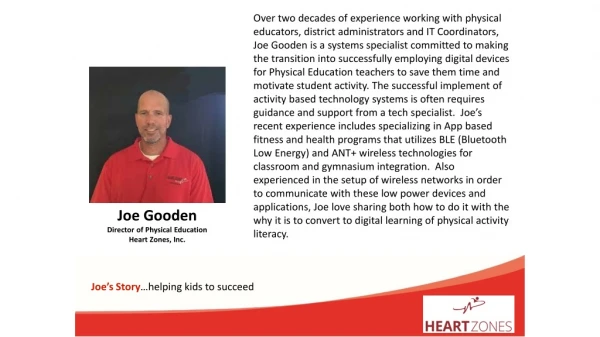 Joe Gooden Director of Physical Education Heart Zones, Inc.