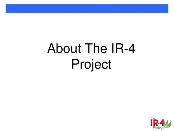 About The IR-4 Project