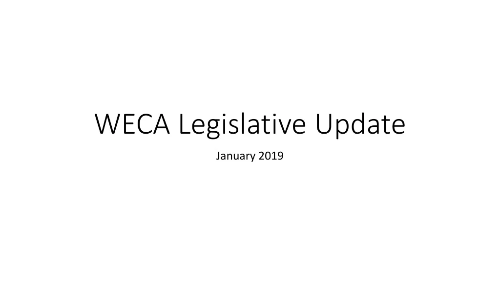 weca legislative update