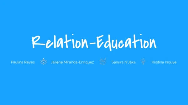 Relation-Education