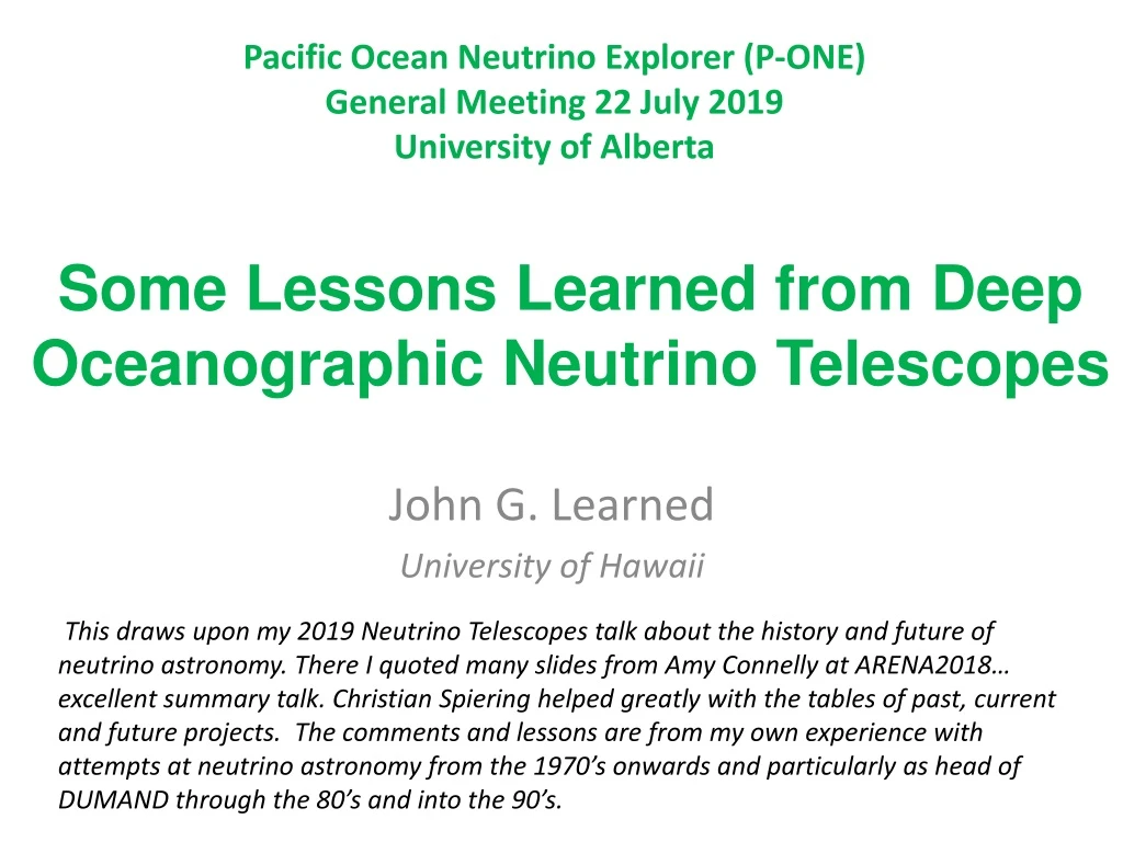 some lessons learned from deep oceanographic neutrino telescopes
