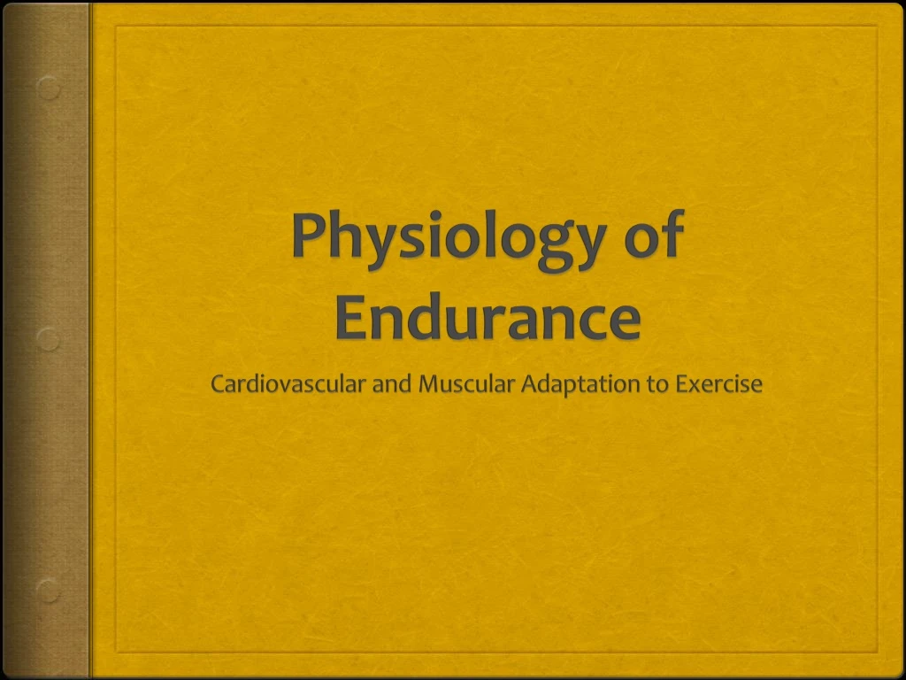 physiology of endurance