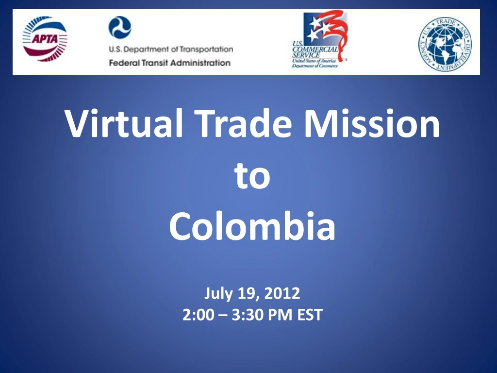virtual trade mission to colombia july 19 2012