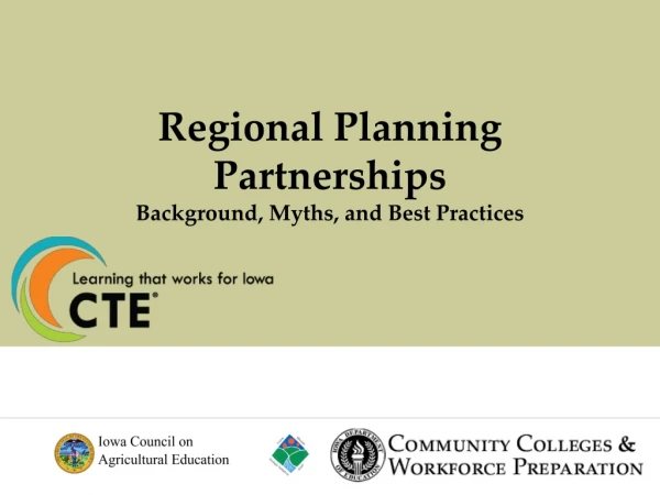 Regional Planning Partnerships Background, Myths, and Best Practices