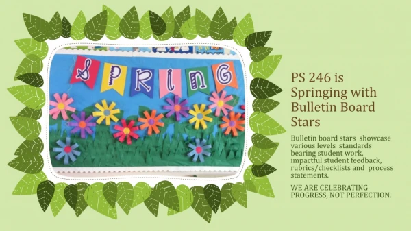 PS 246 is Springing with Bulletin Board Stars