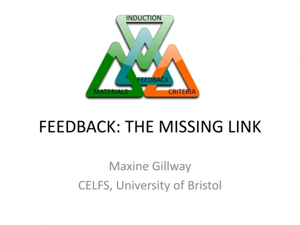 FEEDBACK: THE MISSING LINK
