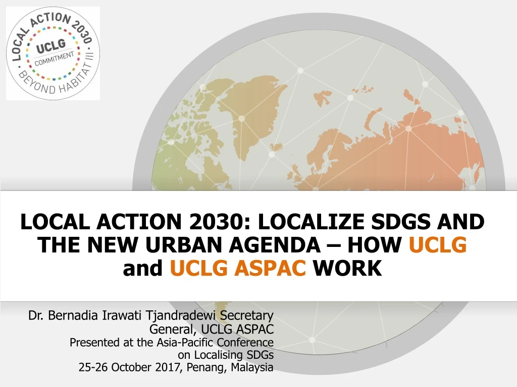 local action 2030 localize sdgs and the new urban