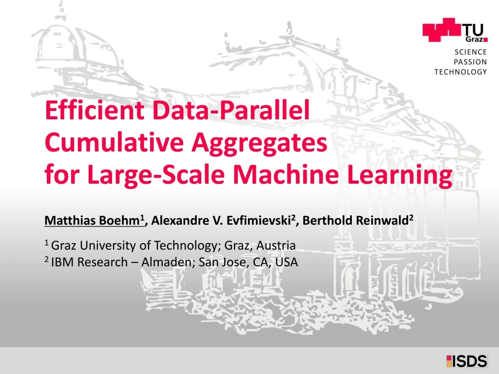 efficient data parallel cumulative aggregates for large scale machine learning