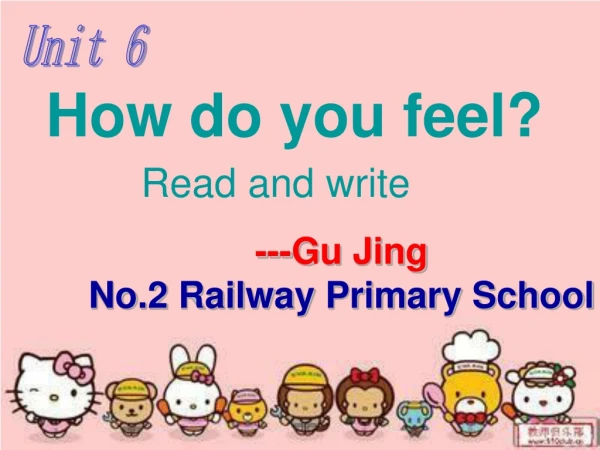 ---Gu Jing No.2 Railway Primary School