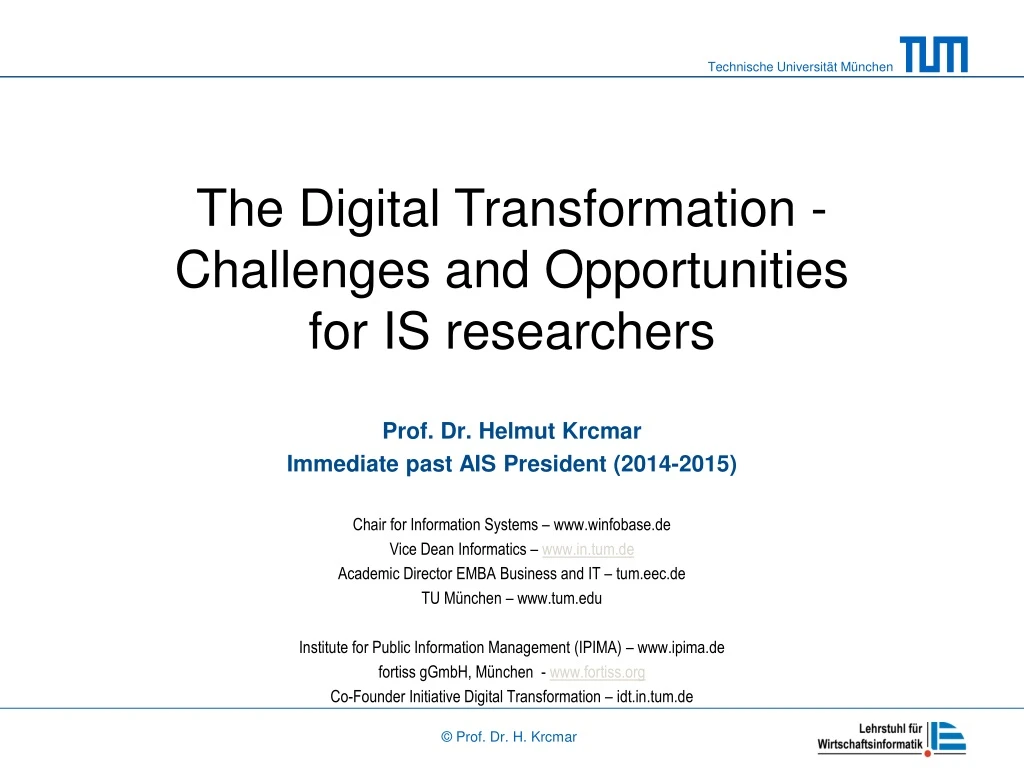the digital transformation challenges and opportunities for is researchers