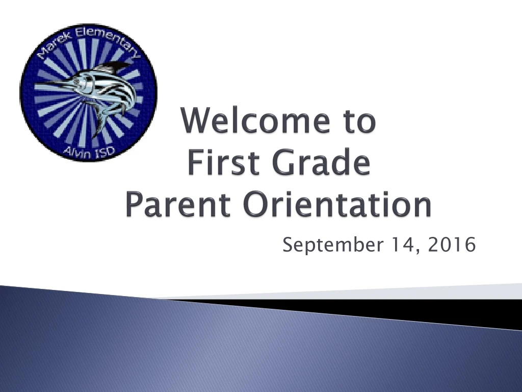 welcome to first grade parent orientation