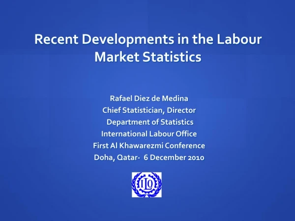 Recent Developments in the Labour Market Statistics