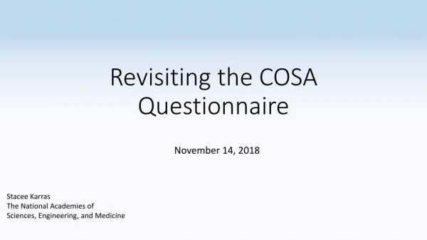 Revisiting the COSA Questionnaire