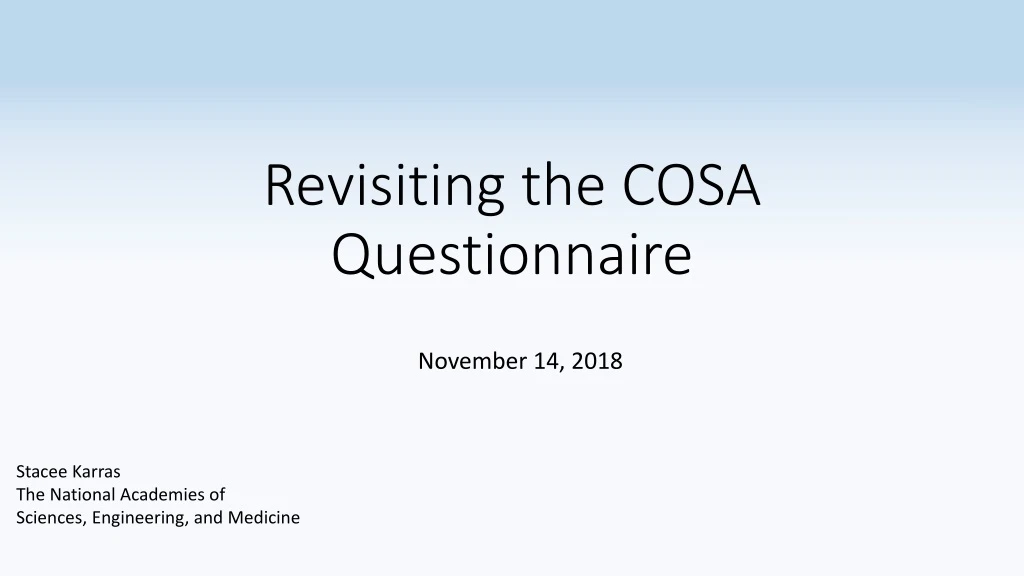 revisiting the cosa questionnaire